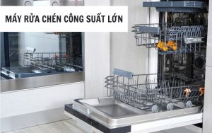 Máy rửa bát cỡ lớn (công suất cao)