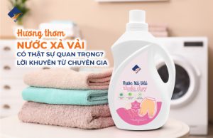 Hương Thơm Nước Xả Vải Có Thật Sự Quan Trọng? Lời Khuyên Từ Chuyên Gia