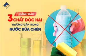 Cảnh báo ba chất độc hại thường gặp trong nước rửa chén