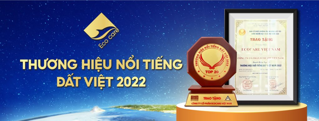 Ecocare đạt Top Thương hiệu nổi tiếng Đất Việt 2022