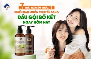 7 trải nghiệm thực tế khiến bạn muốn chuyển sang dầu gội bồ kết ngay hôm nay